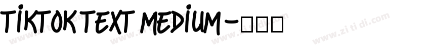 TikTok Text Medium字体转换